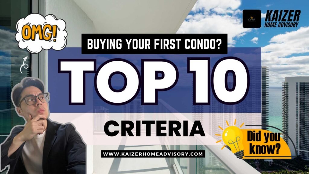 First-Time Condo Buyers - The Ultimate Checklist: 10 Essential Criteria